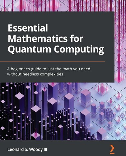 Essential Mathematics for Quantum Computing