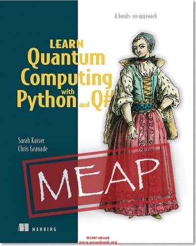 Learn Quantum Computing with Python and #Q